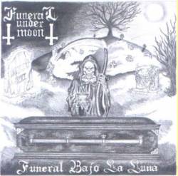 Funeral Under Moon : Funeral Bajo la Luna